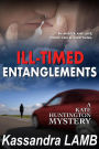 Ill-Timed Entanglements (Kate Huntington Series #2)