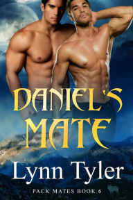 Title: Daniel's Mate (Pack Mates Series #6), Author: Lynn Tyler