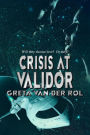 Crisis at Validor (Ptorix Empire, #4)