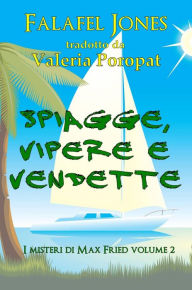 Title: Spiagge, Vipere E Vendette, Author: Falafel Jones