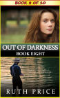 Out of Darkness Book 8 (Out of Darkness Serial, #8)