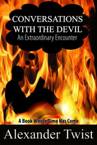 Title: Conversations with the Devil, Author: Alexander Twist
