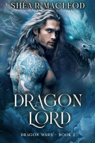 Dragon Lord (Dragon Wars, #2)