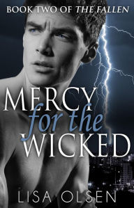 Title: Mercy for the Wicked (The Fallen, #2), Author: Lisa Olsen