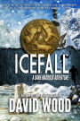 Icefall- A Dane Maddock Adventure (Dane Maddock Adventures, #5)