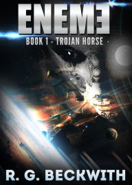 Title: Eneme - Trojan Horse, Author: R.G. Beckwith