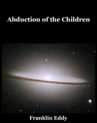 Title: Abduction of the Children, Author: Franklin Eddy