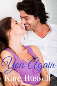 Title: You Again (Sweethearts of Sumner County, #6), Author: Kate Russell