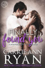 Finally Found You (A Stand Alone Romance)