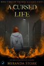 A Cursed Life (Grim Alliance, #3)