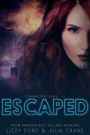Escaped (Starwalkers Serial, #5)