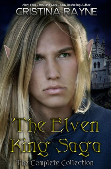 The Elven King Saga: The Complete Collection (Elven King Series)