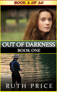 Title: Out of Darkness Book 1 (Out of Darkness Serial, #1), Author: Ruth Price