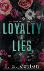Loyalty and Lies (Chastity Falls, #1)