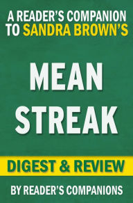 Title: Mean Streak by Sandra Brown Digest & Review, Author: Reader's Companions