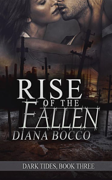 Rise of the Fallen (Dark Tides, #3)