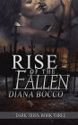 Rise of the Fallen (Dark Tides, #3)