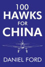 100 Hawks for China