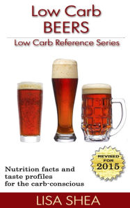 Title: Low Carb Beer Reviews - Low Carb Reference, Author: Lisa Shea