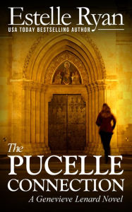 Title: The Pucelle Connection (Genevieve Lenard #6), Author: Estelle Ryan