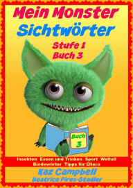 Title: Mein Monster - Sichtwörter - Stufe 1 Buch 3, Author: Kaz Campbell