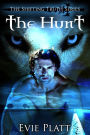 The Hunt (Urban Fantasy Paranormal Romance Shifter)