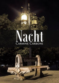Title: Nacht, Author: Carmine Carbone