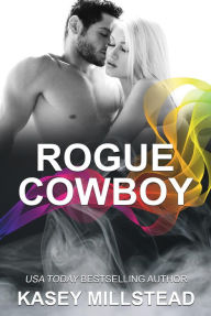 Title: Rogue Cowboy (Down Under Cowboy Series, #5), Author: Kasey Millstead