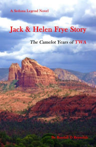 Title: Jack & Helen Frye Story, Author: Randall D Reynolds
