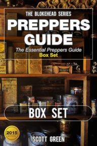 Title: Preppers Guide : The Essential Preppers Guide Box Set (The Blokehead Success Series), Author: Scott Green