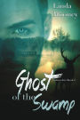 Ghost of the Swamp (Subwoofers, #2)