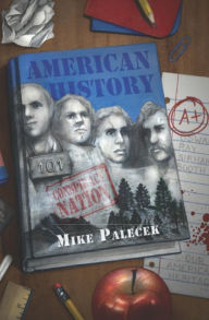 Title: American History 101, Author: Mike Palecek