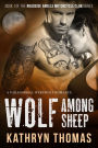 Wolf Among Sheep (Roadside Angels Motorcycle Club, #1)