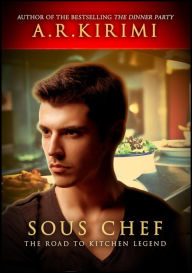 Title: Sous Chef, Author: A.R. Kirimi
