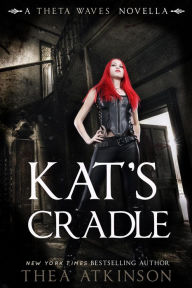 Title: Kat's Cradle (Theta Waves, #4), Author: Thea Atkinson