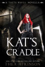 Kat's Cradle (Theta Waves, #4)