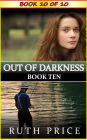 Out of Darkness Book 10 (Out of Darkness Serial, #10)