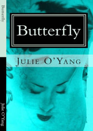 Title: Butterfly, Een Roman, Author: Julie Oyang