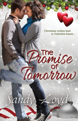 The Promise of Tomorrow (California Series, #5)
