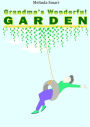 Grandma's Wonderful Garden