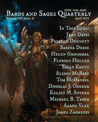 Title: Bards and Sages Quarterly (April 2015), Author: James Zahardis