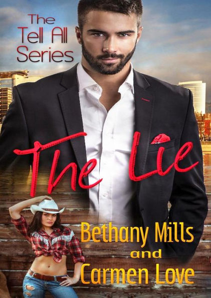 The Lie (The Tell All Series, #1)
