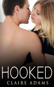 Title: Hooked, Author: Claire Adams