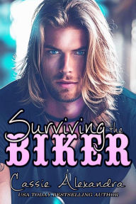 Title: Surviving The Biker, Author: Cassie Alexandra
