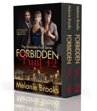 Title: Forbidden Fruit 1 and 2 -The Forbidden Fruit Series Part 1 and Part 2, Author: Melanie Brooks