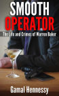 Smooth Operator (The Crime and Passion Series)