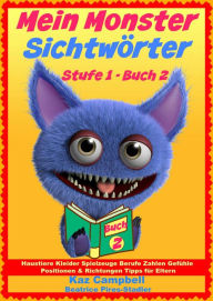 Title: Mein Monster - Sichtwörter - Stufe 1 Buch 2, Author: Kaz Campbell