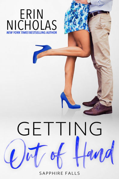 Getting Out of Hand (Sapphire Falls, #1)