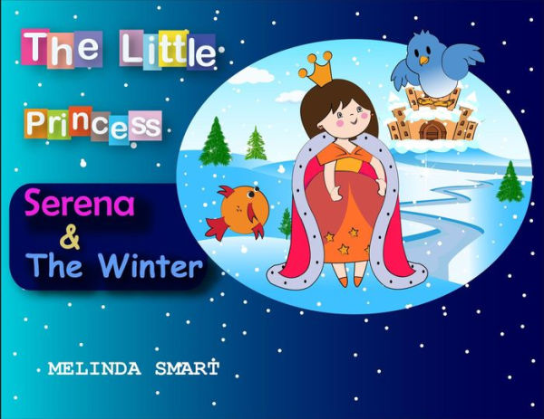 The Little Princess Serena & The Winter