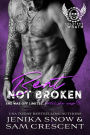 Bent, Not Broken (The Soldiers of Wrath MC, #2)